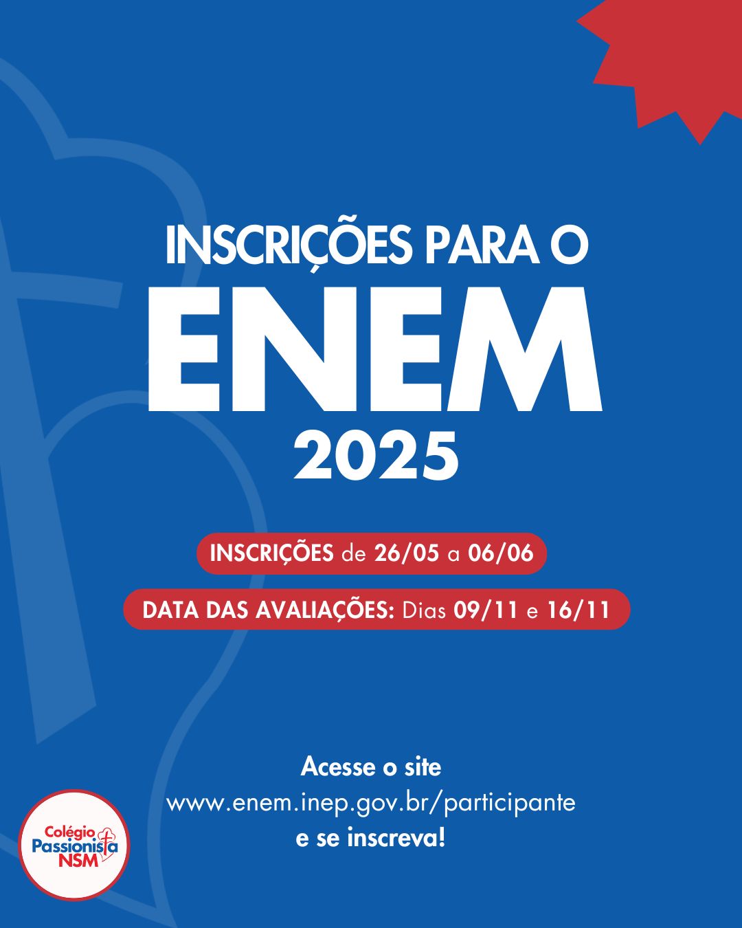 Datas ENEM 2025 Nossa Senhora Menina