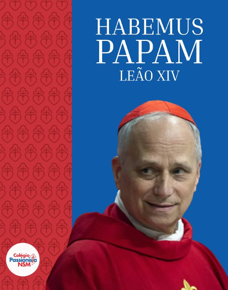Habemus Papam - Leo XIV Nossa Senhora Menina