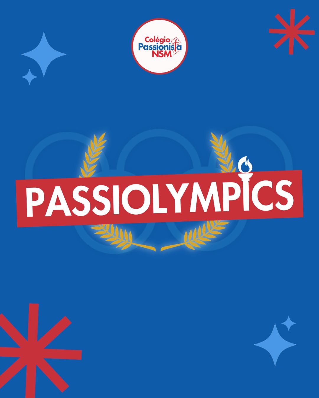 PASSIOLYMPICS 2025 Nossa Senhora Menina