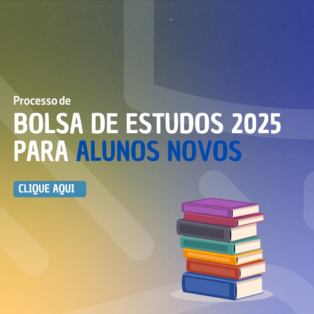 Bolsa de Estudos 2025 - Novos Alunos - Nossa Senhora Menina