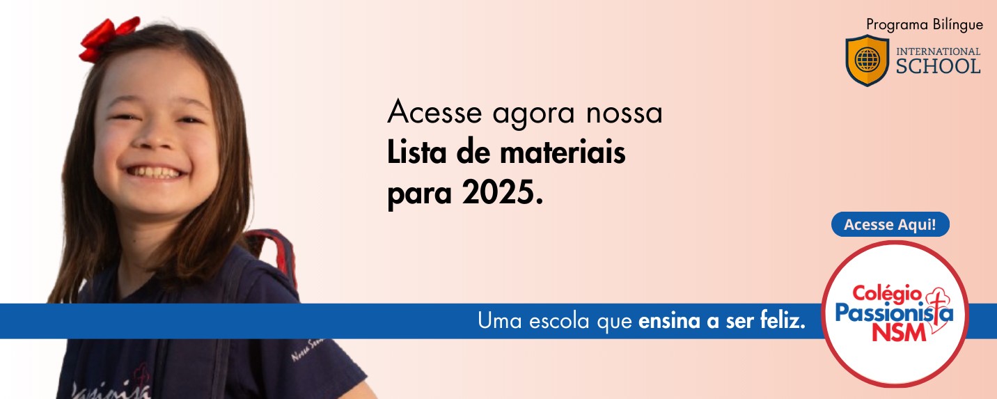 Lista de Materiais 2025 - Nossa Senhora Menina